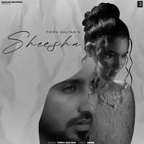 Sheesha - Single Song by Tippu Sultan - Mr-Punjab