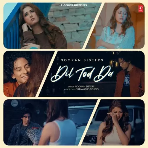 Dil Tod Da - Single Song by Nooran Sisters - Mr-Punjab