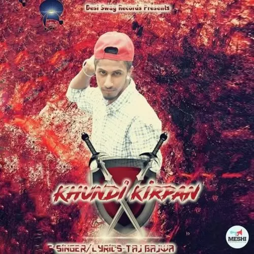 Khundi Kirpan Taj Bajwa Mp3 Download Song - Mr-Punjab