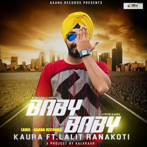 Baby Baby Kaura Mp3 Download Song - Mr-Punjab