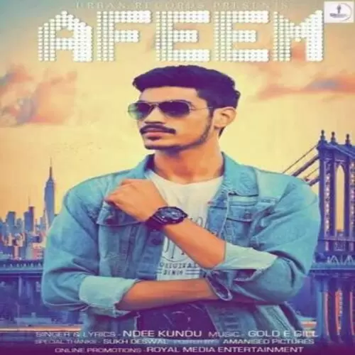 Afeem Ndee Kundu Mp3 Download Song - Mr-Punjab