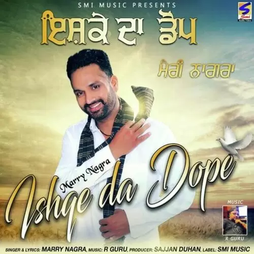 Ishqe Da Dope Marry Nagra Mp3 Download Song - Mr-Punjab