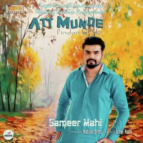 Att Munde Sameer Mahi Mp3 Download Song - Mr-Punjab