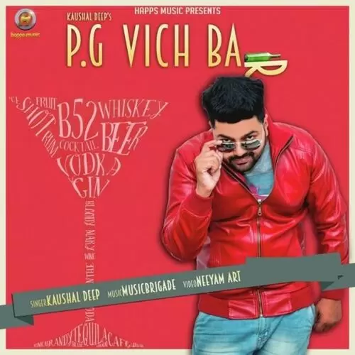 P.G Vich Bar Kaushal Deep Mp3 Download Song - Mr-Punjab