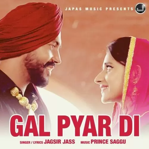 Gal Pyar Di Jagsir Jass Mp3 Download Song - Mr-Punjab