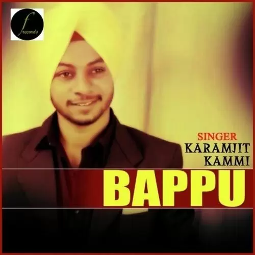 Bappu Karamjit Kammi Mp3 Download Song - Mr-Punjab