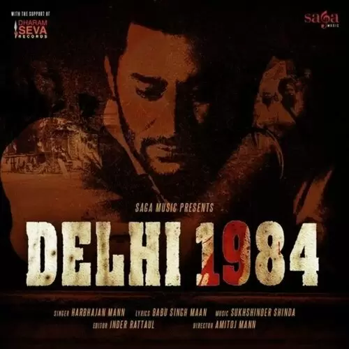 Delhi 1984 Harbhajan Mann Mp3 Download Song - Mr-Punjab