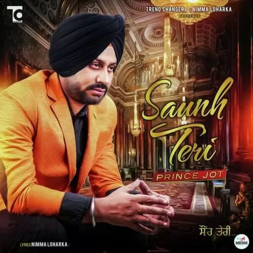 Saunh Teri Prince Jot Mp3 Download Song - Mr-Punjab