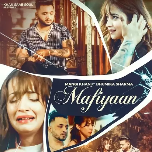 Mafiyaan - Single Song by Mangi Khan - Mr-Punjab