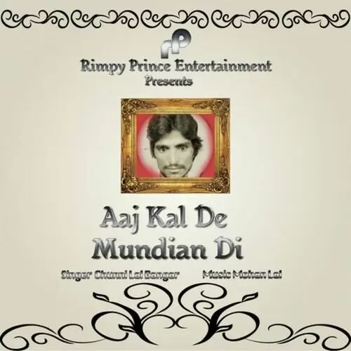 Aaj Kal De Mundian Di Chuni Lal Bangar Mp3 Download Song - Mr-Punjab