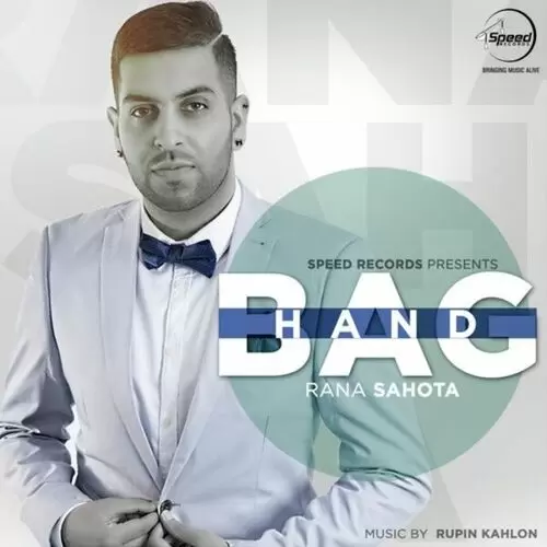 Handbag Rana Sahota Mp3 Download Song - Mr-Punjab