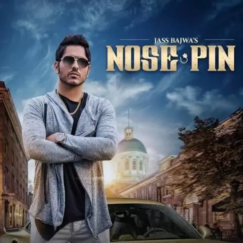 Nose Pin Jass Bajwa Mp3 Download Song - Mr-Punjab