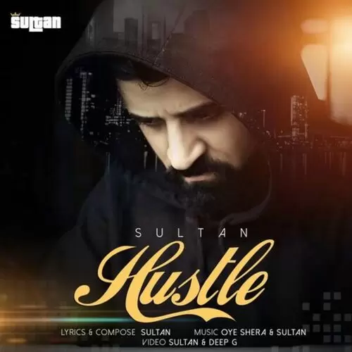 Hustle Sultan Mp3 Download Song - Mr-Punjab