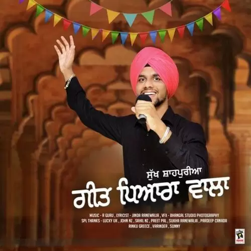 Geet Pyara Wala Sukh Shahpuria Mp3 Download Song - Mr-Punjab