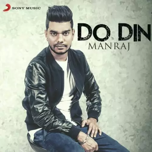 Do Din Manraaj Mp3 Download Song - Mr-Punjab