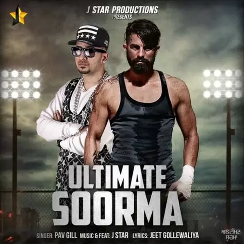 Ultimate Soorma Pav Gill Mp3 Download Song - Mr-Punjab