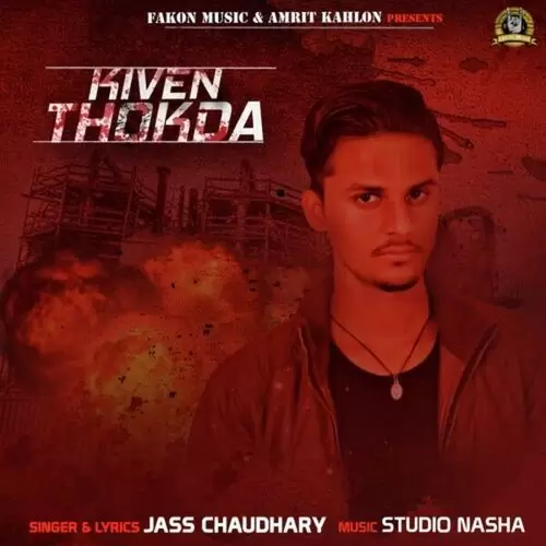 Kiven Thokda Jass Chaudhary Mp3 Download Song - Mr-Punjab