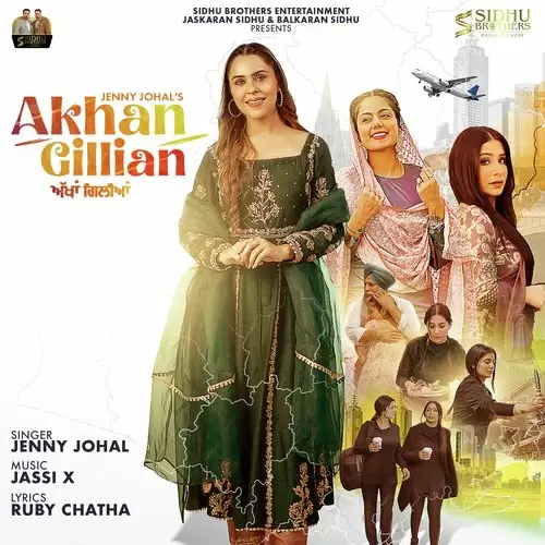 Akhan Gillian - Single Song by Jenny Johal - Mr-Punjab