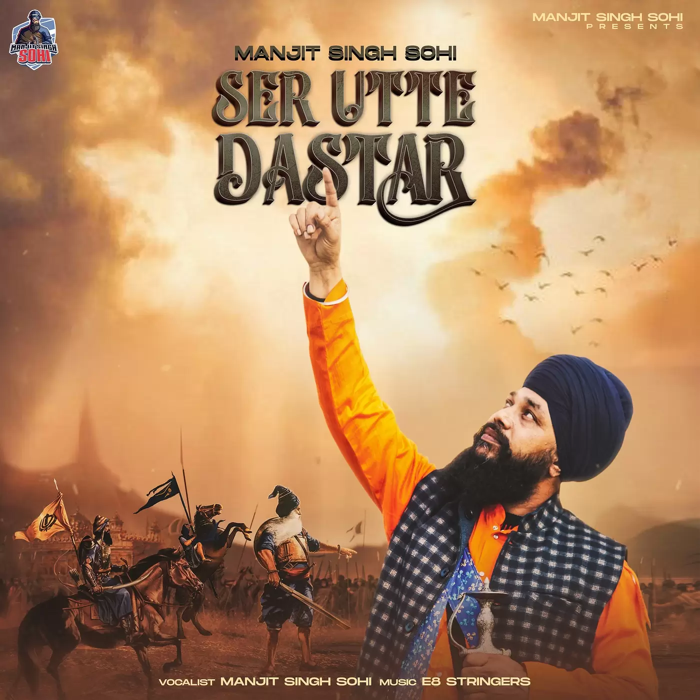 Ser Utte Dastar - Single Song by Manjit Singh Sohi - Mr-Punjab