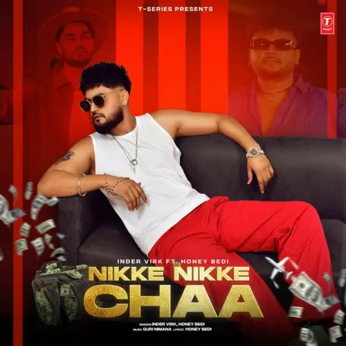 Nikke Nikke Chaa - Single Song by Inder Virk - Mr-Punjab
