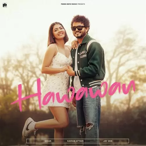 Hawawan - Single Song by Sidak - Mr-Punjab