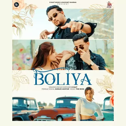 Boliya - Single Song by R Nait - Mr-Punjab