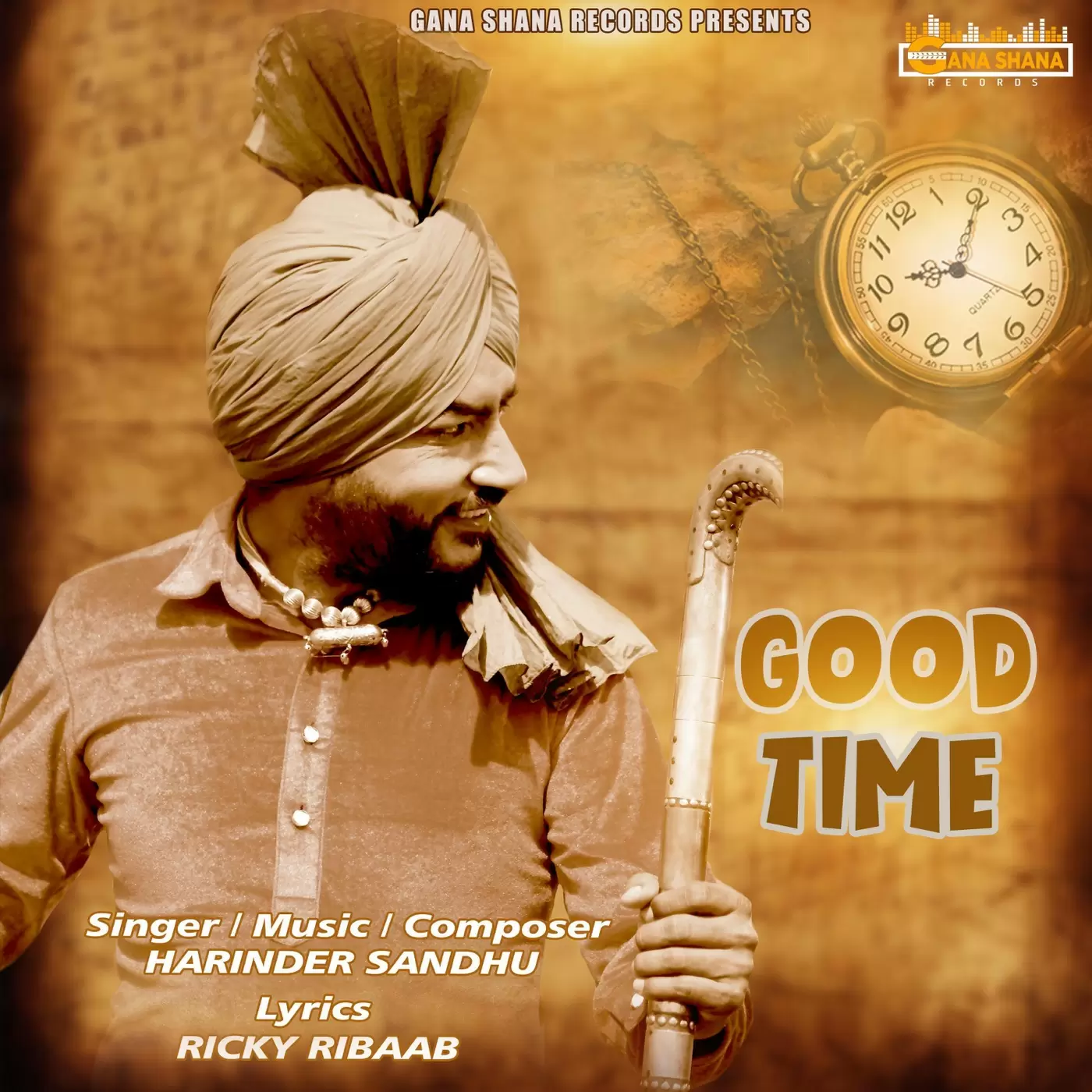 Good Time - Single Song by Harinder Sandhu - Mr-Punjab