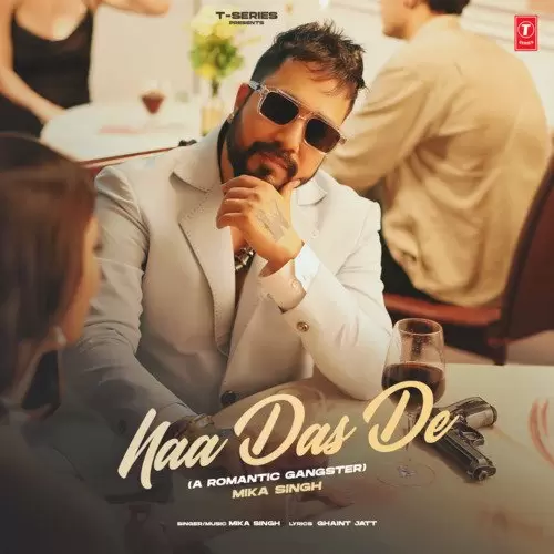 Naa Das De - Single Song by Mika Singh - Mr-Punjab