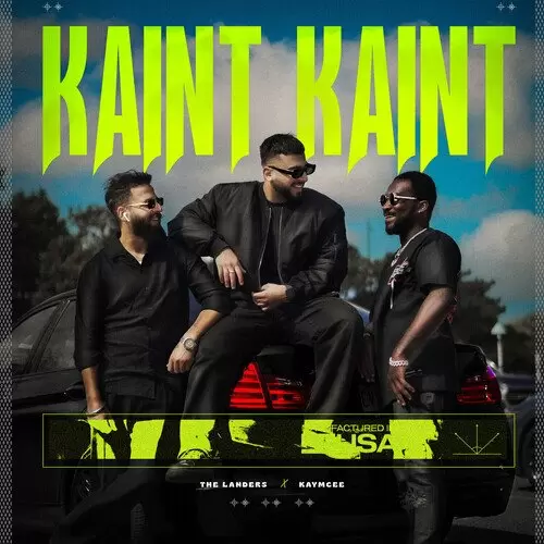 Kaint Kaint - Single Song by The Landers - Mr-Punjab