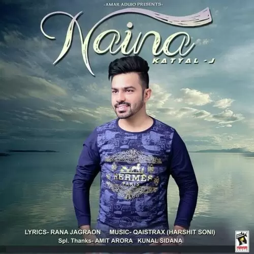 Naina Katyal J Mp3 Download Song - Mr-Punjab