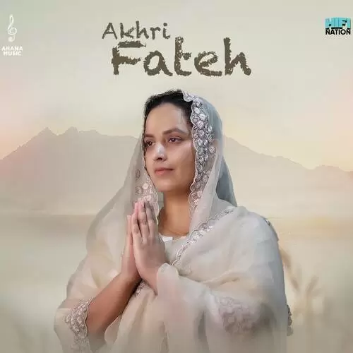 Akhri Fateh - Single Song by Sargi Maan - Mr-Punjab