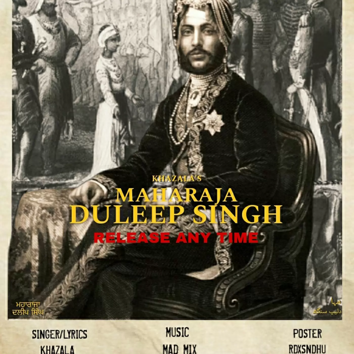 Maharaja Duleep Singh - Single Song by Khazala - Mr-Punjab