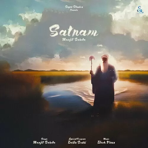 Satnam - Single Song by Manjit Sahota - Mr-Punjab