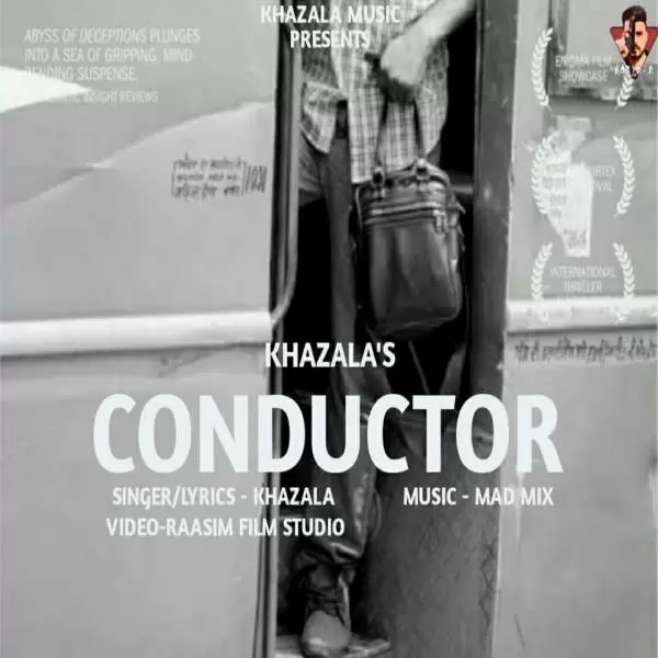 Conductor - Single Song by Khazala - Mr-Punjab