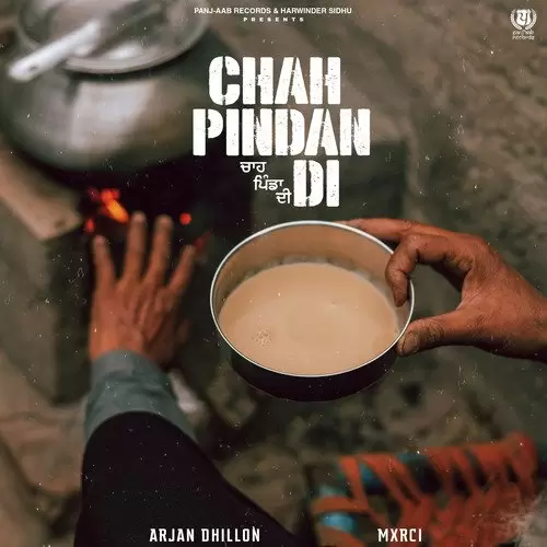 Chah Pindan Di - Single Song by Arjan Dhillon - Mr-Punjab