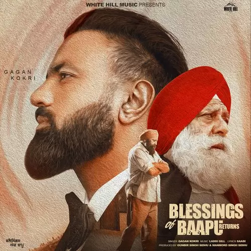 Blessings Of Baapu Returns - Single Song by Gagan Kokri - Mr-Punjab