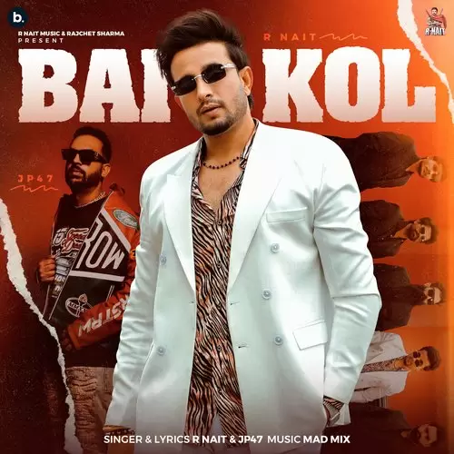 Bai Kol - Single Song by R Nait - Mr-Punjab