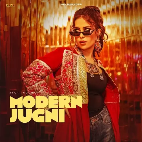 Modern Jugni - Single Song by Jyoti Nooran - Mr-Punjab