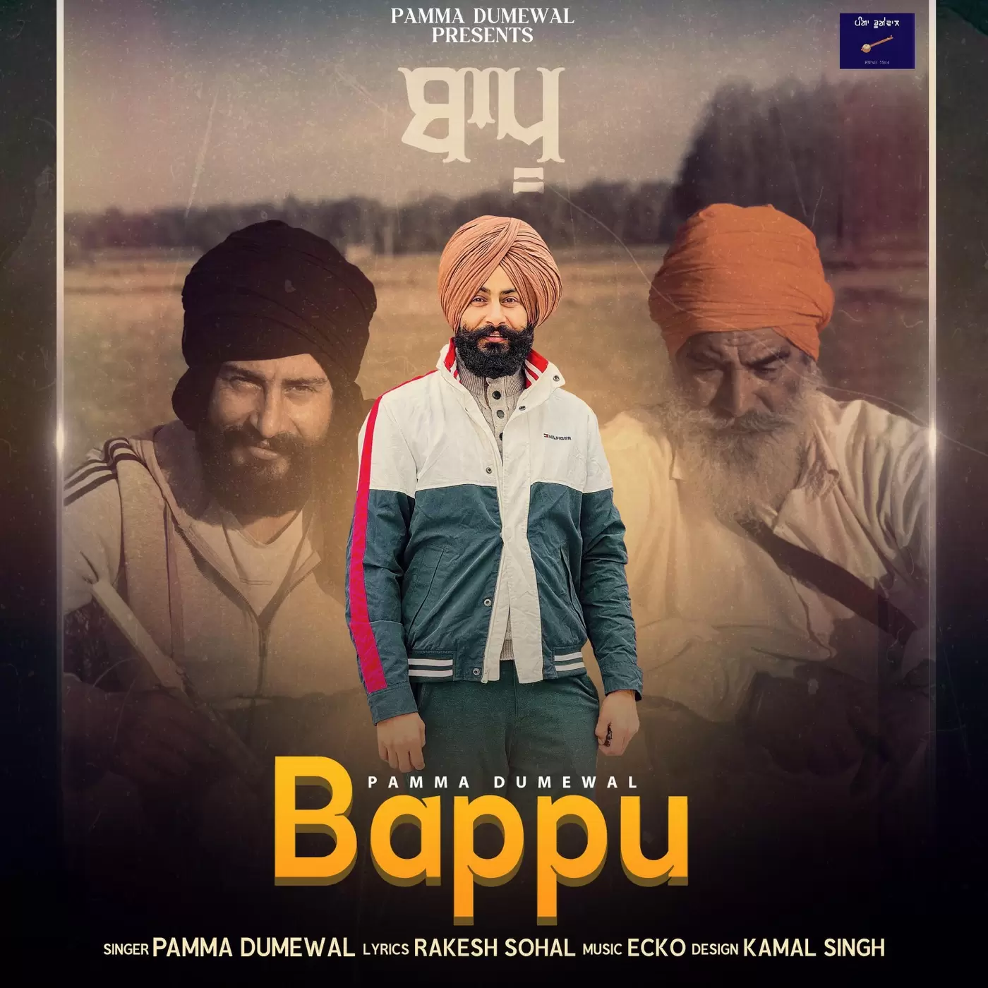 Bappu - Single Song by Pamma Dumewal - Mr-Punjab