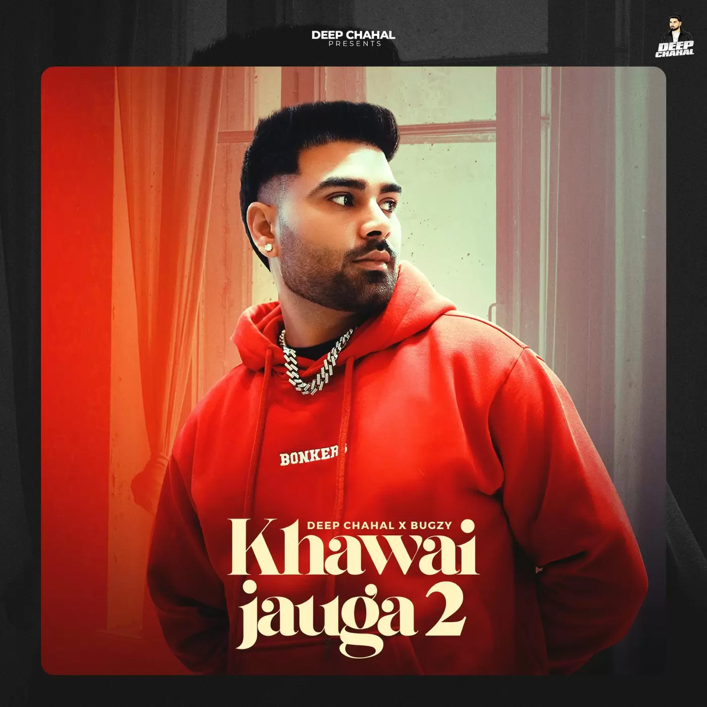 Khawai Jauga 2 - Single Song by Deep Chahal - Mr-Punjab