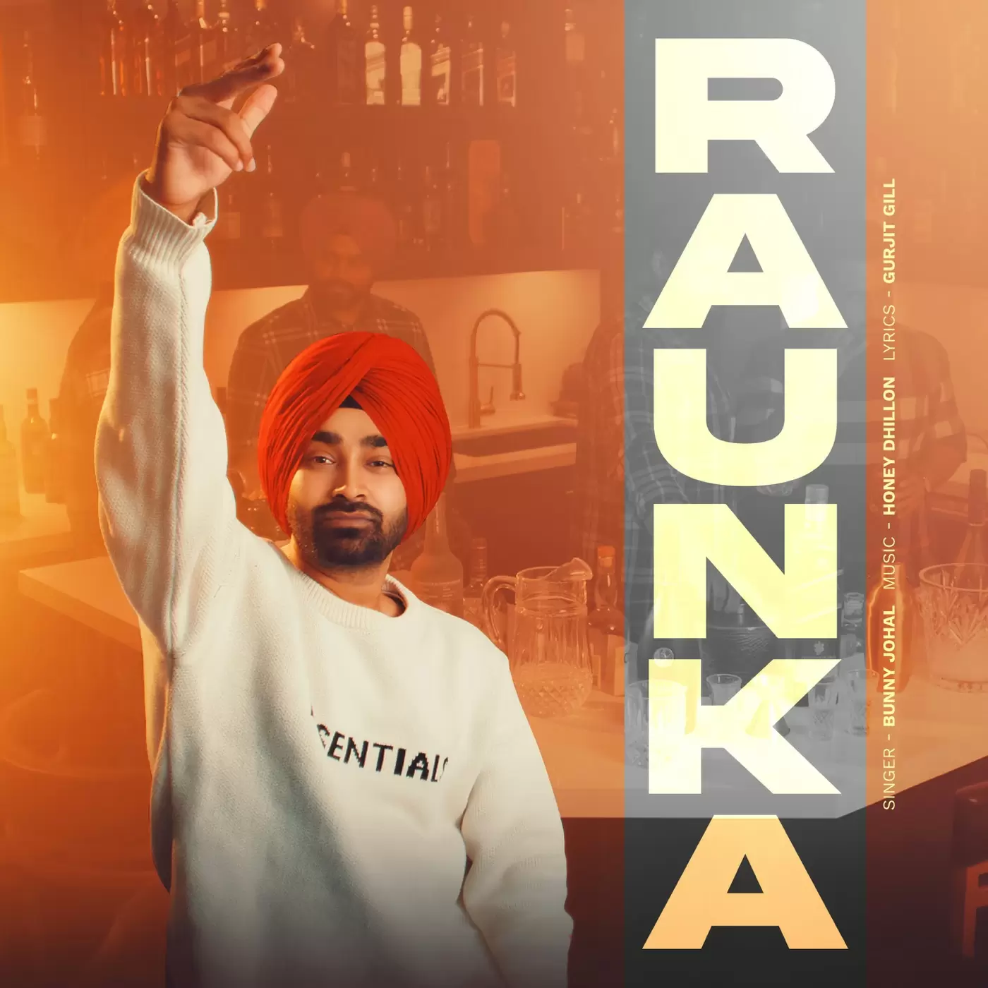 Raunka - Single Song by Bunny Johal - Mr-Punjab