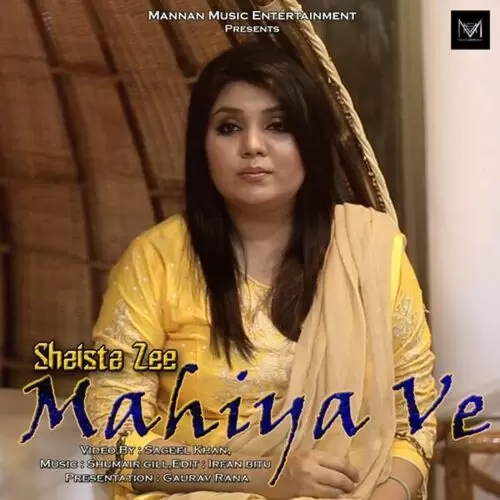 Mahiya Ve Shaista Zee Mp3 Download Song - Mr-Punjab