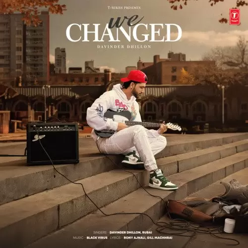 We Changed - Single Song by Davinder Dhillon - Mr-Punjab