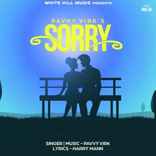 Sorry - Single Song by Pavvy Virk - Mr-Punjab