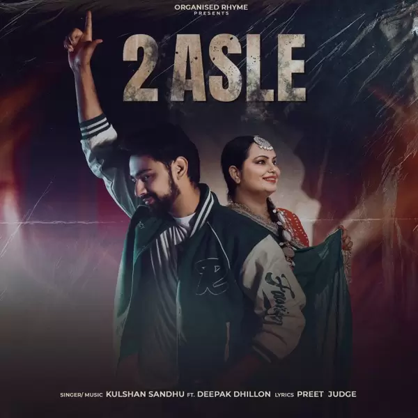 2 Asle - Single Song by Kulshan Sandhu - Mr-Punjab