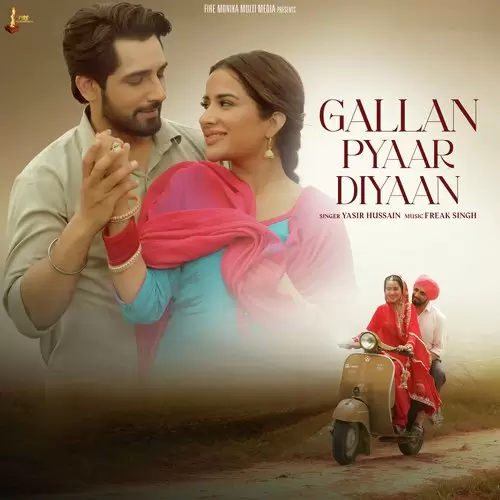 Gallan Pyaar Diyaan Yasir Hussain Mp3 Download Song - Mr-Punjab