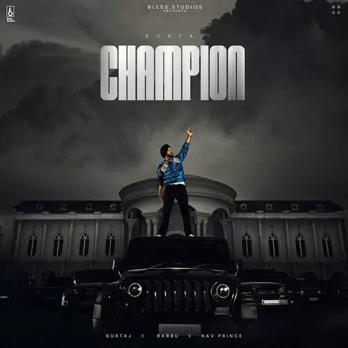 Champion - Single Song by Gurtaj - Mr-Punjab