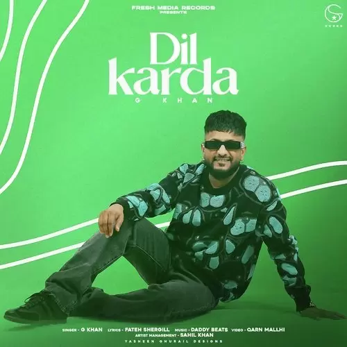 Dil Karda - Single Song by G Khan - Mr-Punjab