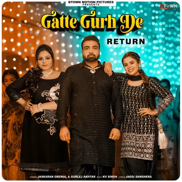 Gatte Gurh De Returns Jaskaran Grewal Mp3 Download Song - Mr-Punjab