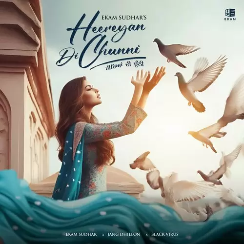 Heereyan Di Chunni - Single Song by Ekam Sudhar - Mr-Punjab